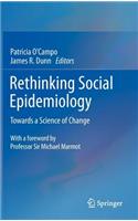 Rethinking Social Epidemiology