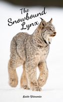The Snowbound Lynx