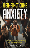 High Functioning Anxiety