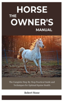 Horse Owner's Manual