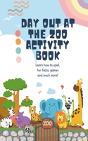 Day Out At The Zoo Activity Book