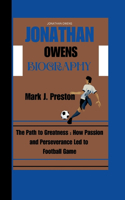 Jonathan Owens: The Path to Greatness: How passion and perseverance led to Football Game