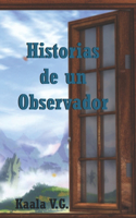 Historias de un Observador