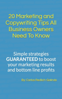 20 Marketing and Copywriting Tips All Business Owners Need To Know