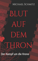 Blut auf dem Thron