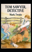 Tom Sawyer, Detective Illustrated