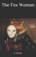 The Fox Woman