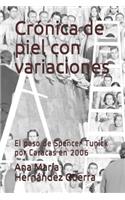 Crónica de piel con variaciones