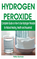 Hydrogen Peroxide