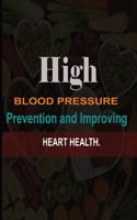 High Bl??d Pr???ur? Prevention and Improving Heart Health