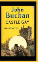 Castle Gay Illustrated