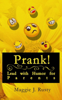 Prank!