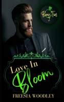 Love in Bloom