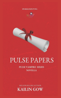 The PULSE Papers (PULSE Series #4.5)