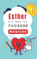 Esther tiene Poderes Mágicos