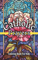 Catholic Prayers Coloring Book For Kids