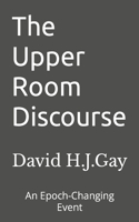 Upper Room Discourse