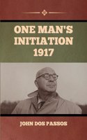 One Man's Initiation-1917