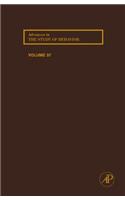 Advances in the Study of Behavior