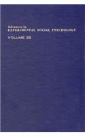 Advances in Experimental Social Psychology: Volume 23(Advances in Experimental Social Psychology)