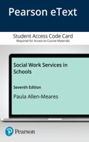 Social Work Services in Schools -- Pearson Etext