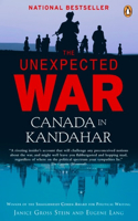 The Unexpected War: Canada In Kandahar