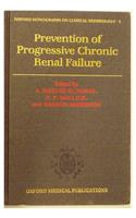 Prevention of Progressive Chronic Renal Failure
