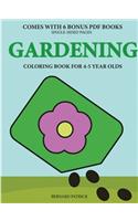 Coloring Book for 4-5 Year Olds (Gardening)