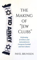 Making of Jew Clubs