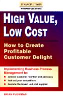 High Value Low Cost