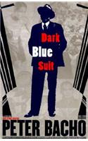 Dark Blue Suit and Other Stories