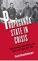 Propaganda State in Crisis