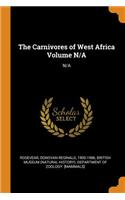 The Carnivores of West Africa Volume N/A