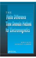 The Finite Difference Time Domain Method for Electromagnetics