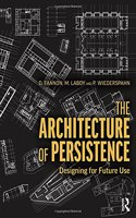 The Architecture of Persistence: Designing for Future Use