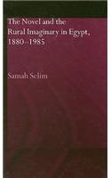 The Novel and the Rural Imaginary in Egypt, 1880-1985