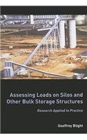 Assessing Loads on Silos and Other Bulk Storage Structures
