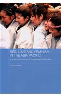 Sex, Love and Feminism in the Asia Pacific