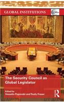 Security Council as Global Legislator