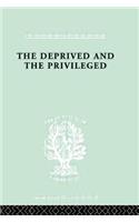 Deprived and the Privileged