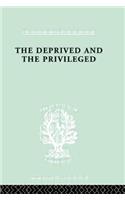 The Deprived and The Privileged