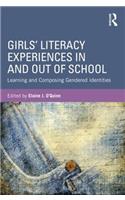 Girls' Literacy Experiences In and Out of School