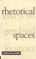 Rhetorical Spaces