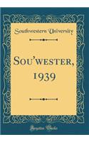 Sou'wester, 1939 (Classic Reprint)