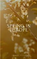 Spring in Europe