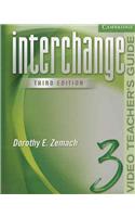 Interchange Video Teacher's Guide 3