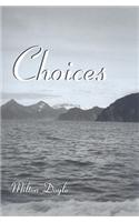 Choices
