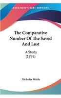 Comparative Number Of The Saved And Lost