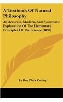 A Textbook Of Natural Philosophy
