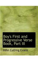 Boy's First and Progressive Verse Book, Part III